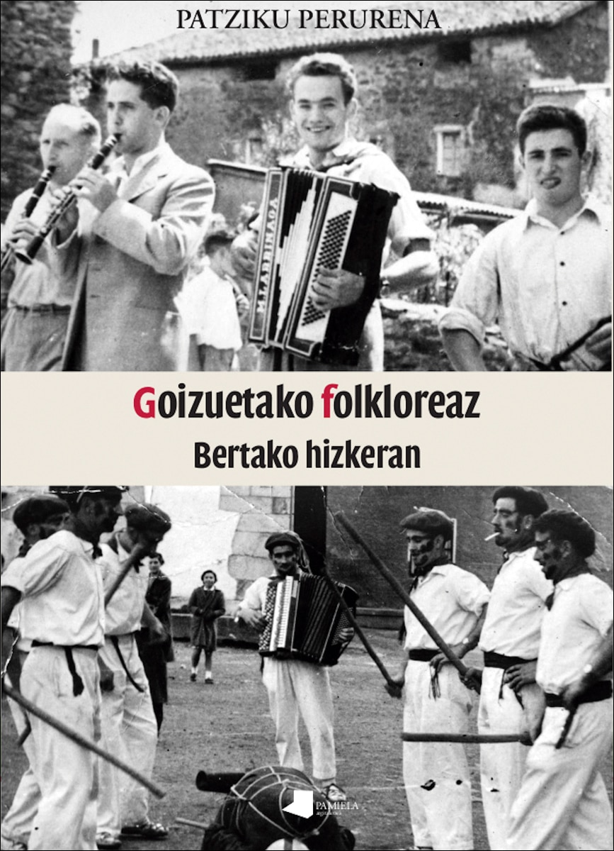 Goizuetako folkloreaz: Bertako hizkeran (Capa mole) 1