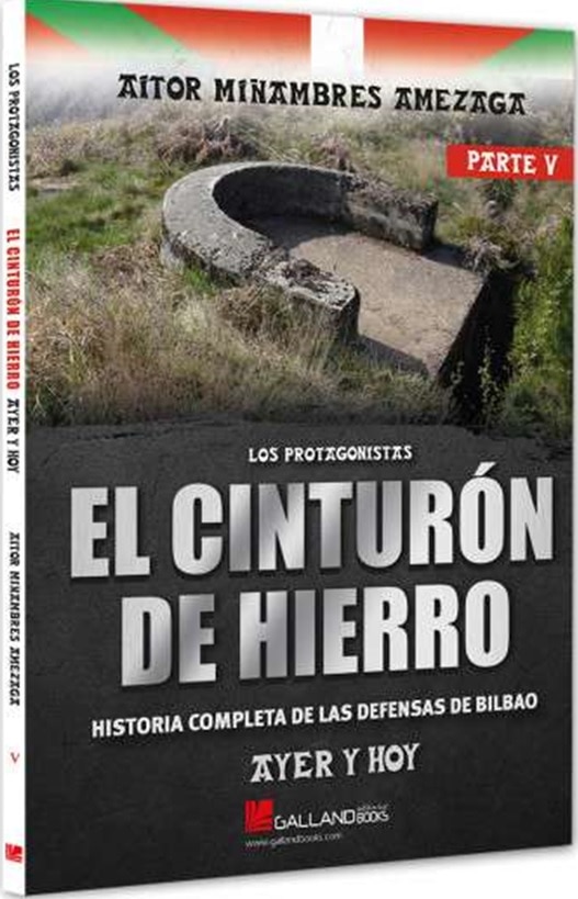 El Cinturón de hierro. Parte V: Ayer y hoy. 1