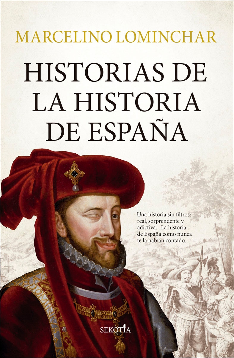 Historias de la historia de España (Capa mole) 1