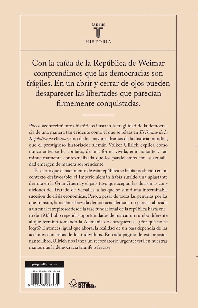 El fracaso de la república de Weimar: Las horas fatídicas de una democracia (Capa mole) 2