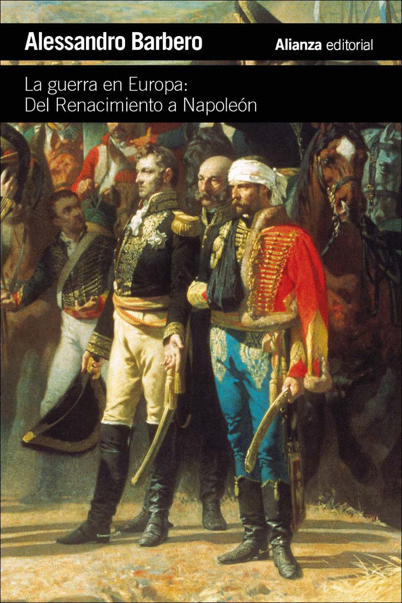 Imagem 0 de La guerra en Europa: Del Renacimiento a Napoleón (Capa mole)