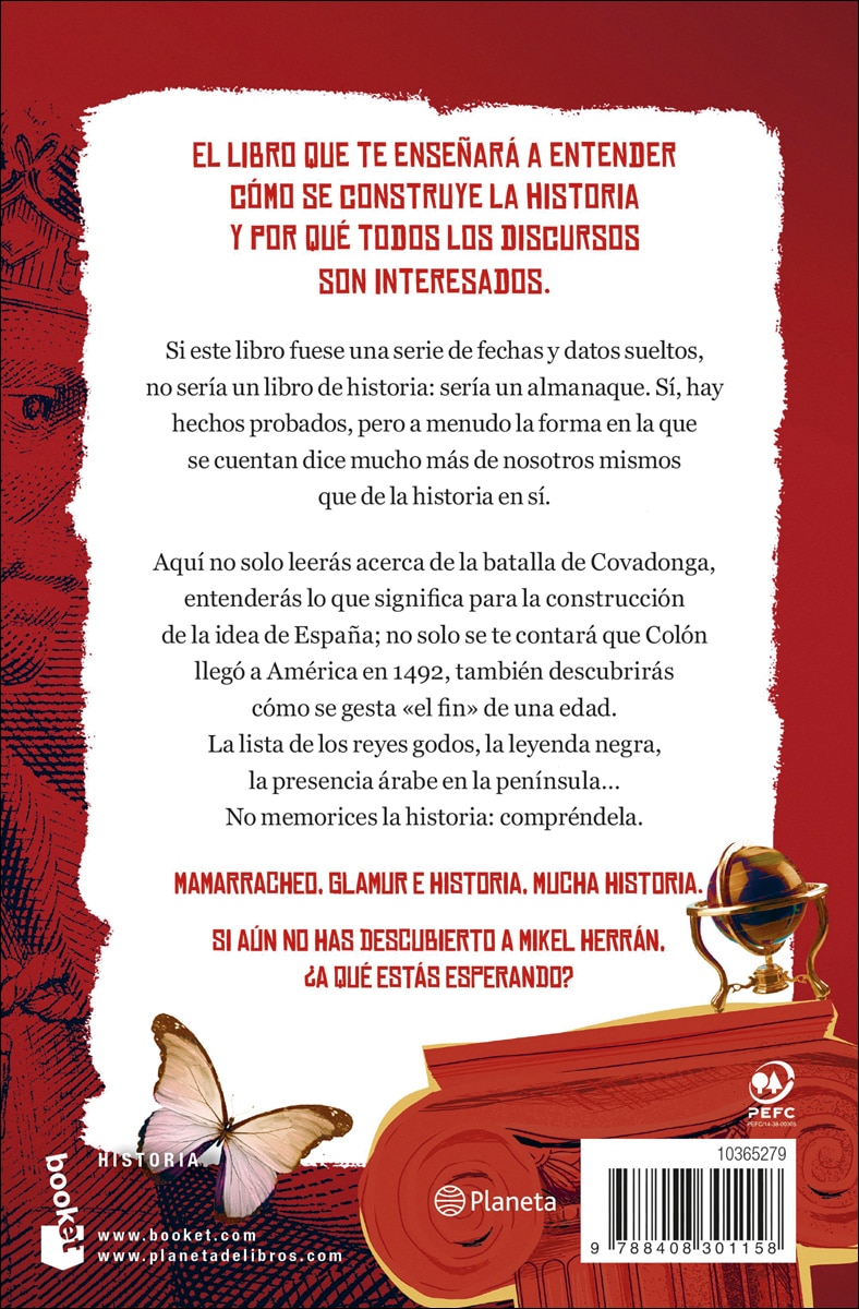 La historia no es la que es: Es la que te cuentan (Bolso) 2