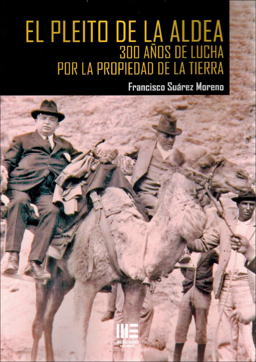 Imagem 0 de El pleito de la aldea.300 años de lucha por la pr