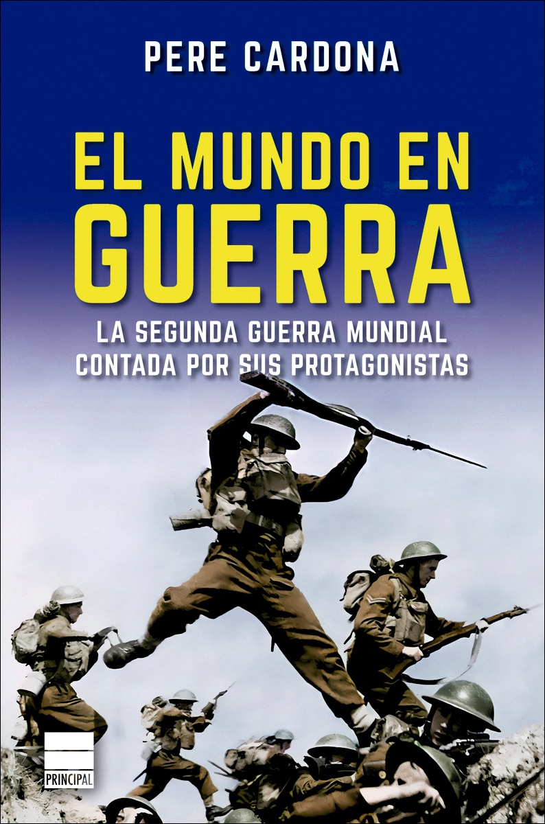 Imagem 0 de El mundo en guerra: La Segunda Guerra Mundial contada por sus protagonistas (Capa mole com abas)