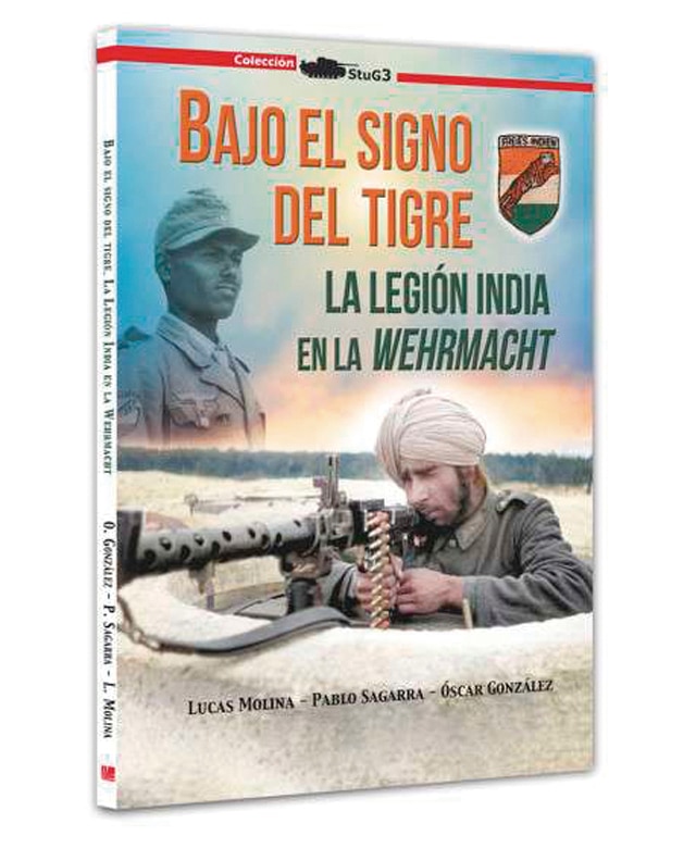 Imagem 0 de Bajo el signo del tigre.: La Legión India en la Wehrmacht