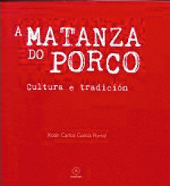 Imagem 0 de A matanza do porco (Capa dura)