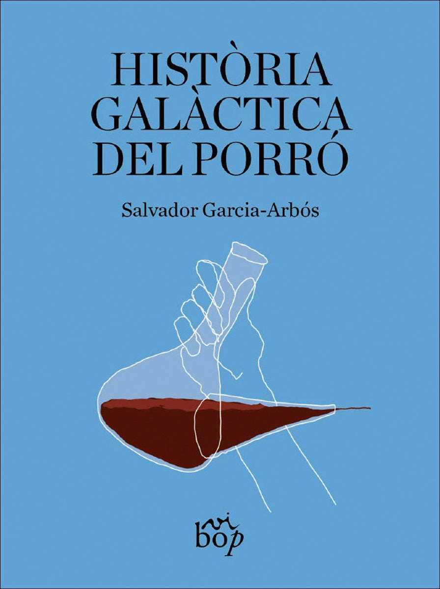 Imagem 0 de Història galàctica del porró (Capa mole com abas)