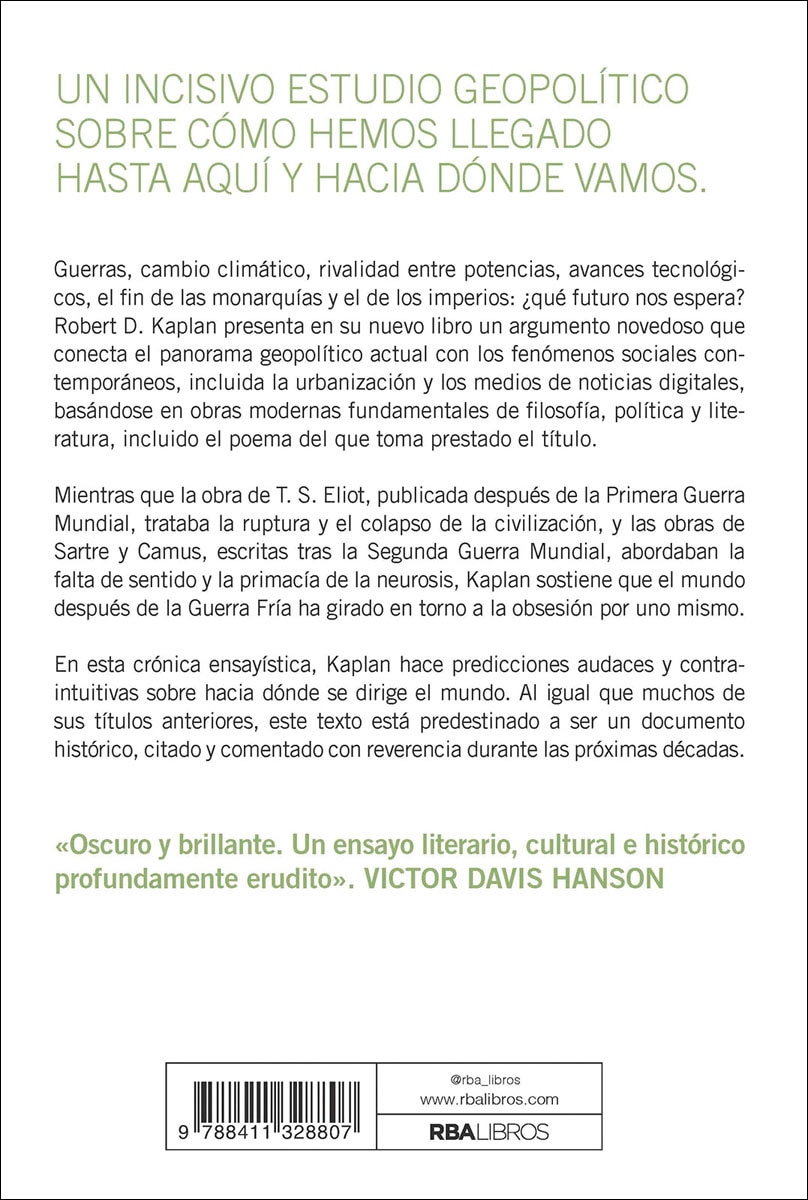 Tierra baldía: Un mundo en crisis permanente (Capa mole) 2
