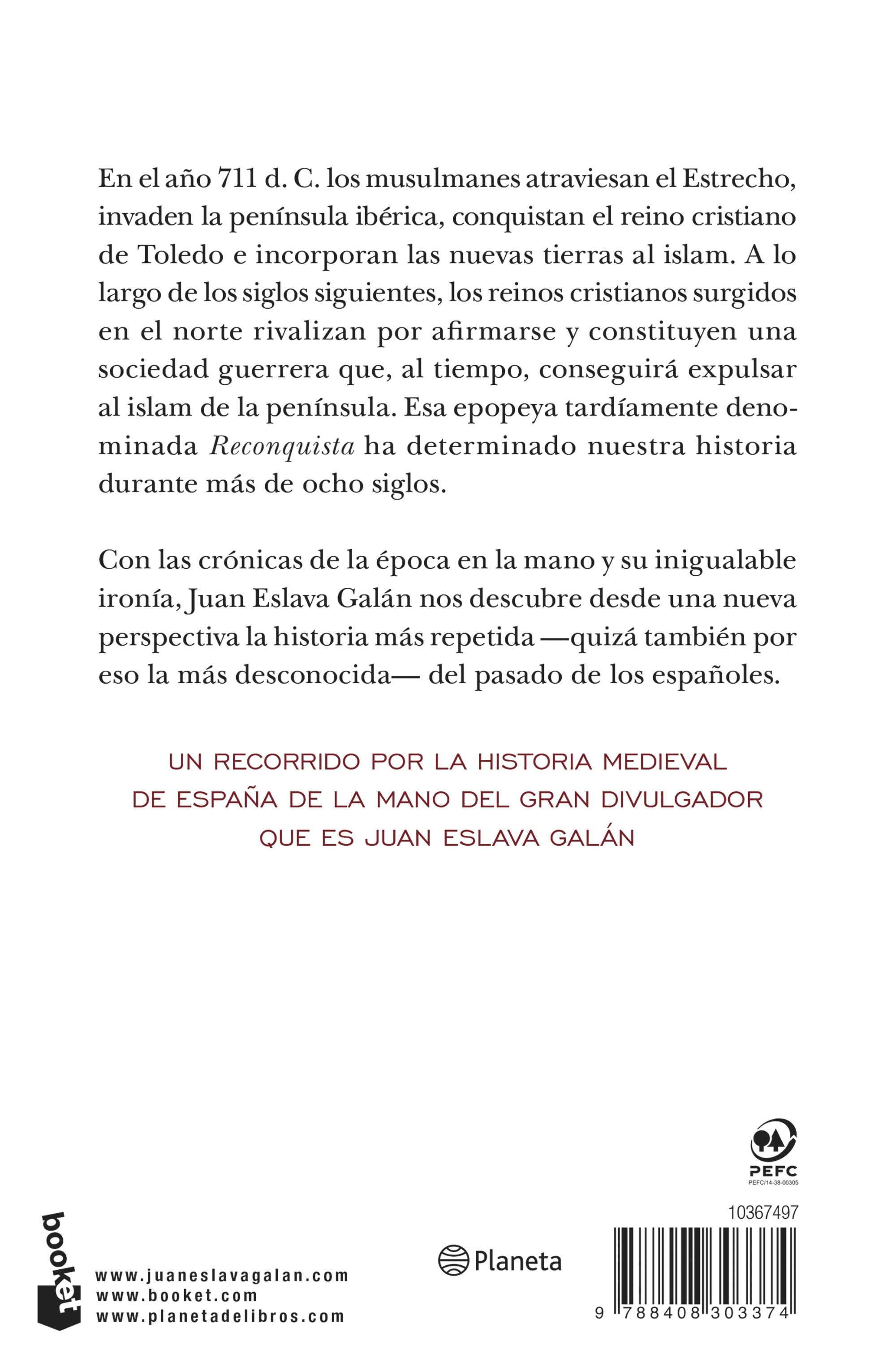 La Reconquista contada para escépticos: Edición limitada a precio especial (Bolso) 2