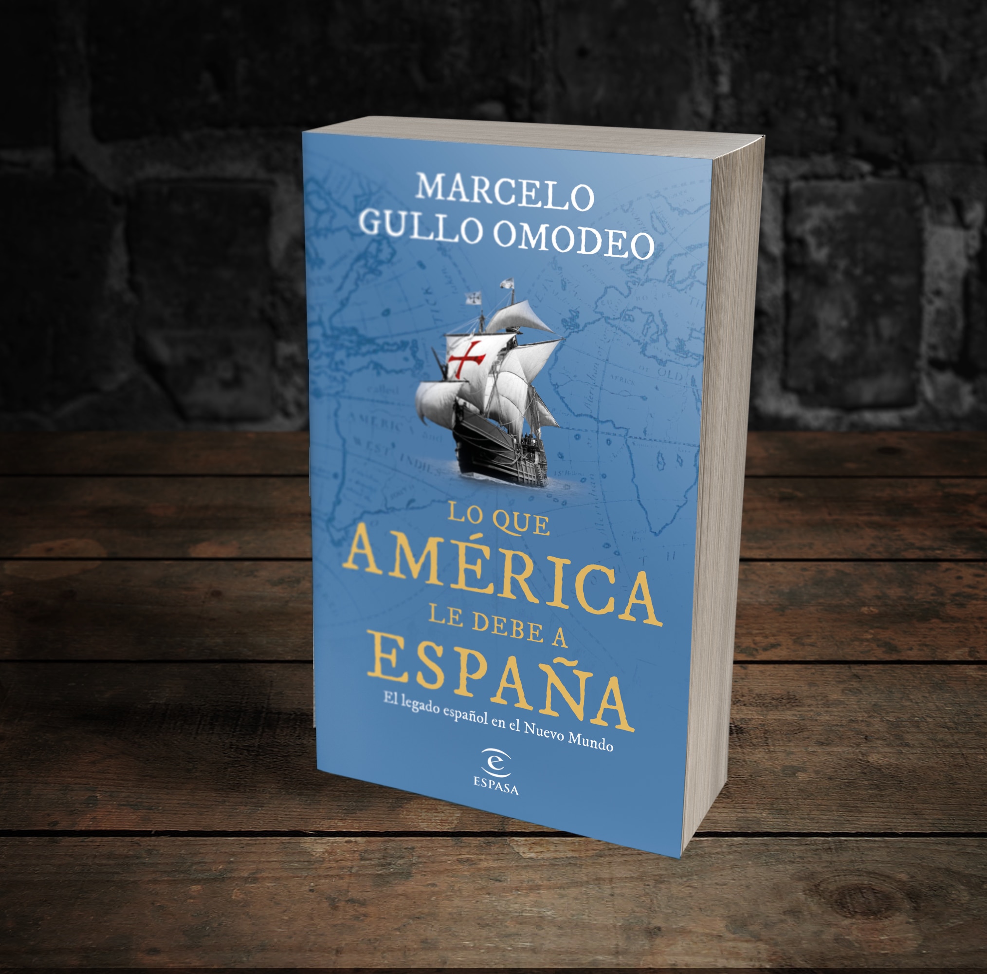 Lo que América le debe a España: El legado español en el Nuevo Mundo (Bolso) 3