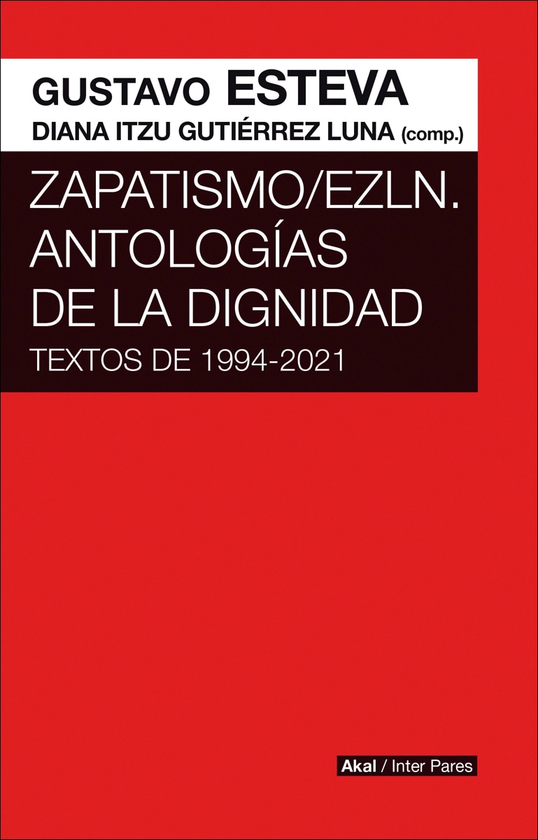 Imagem 0 de Zapatismo/ezln.Antologías de la dignidad
