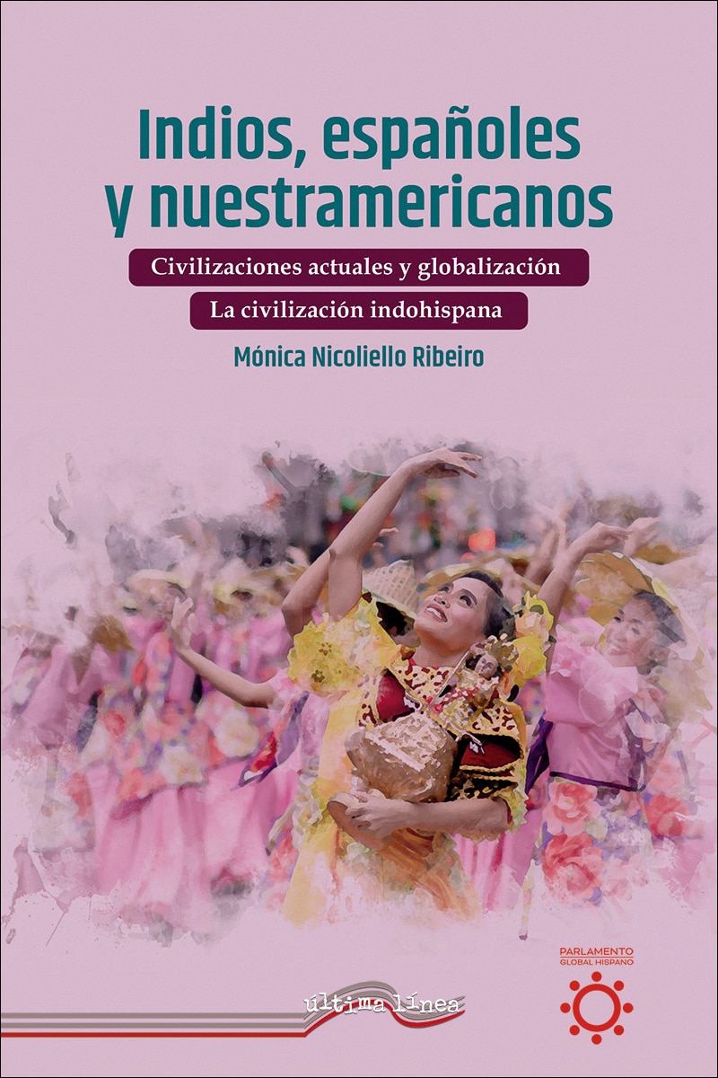 Indios, españoles  y nuestramericanos: la civilización indohispana: imagen y observación de sí misma (Capa mole) 1