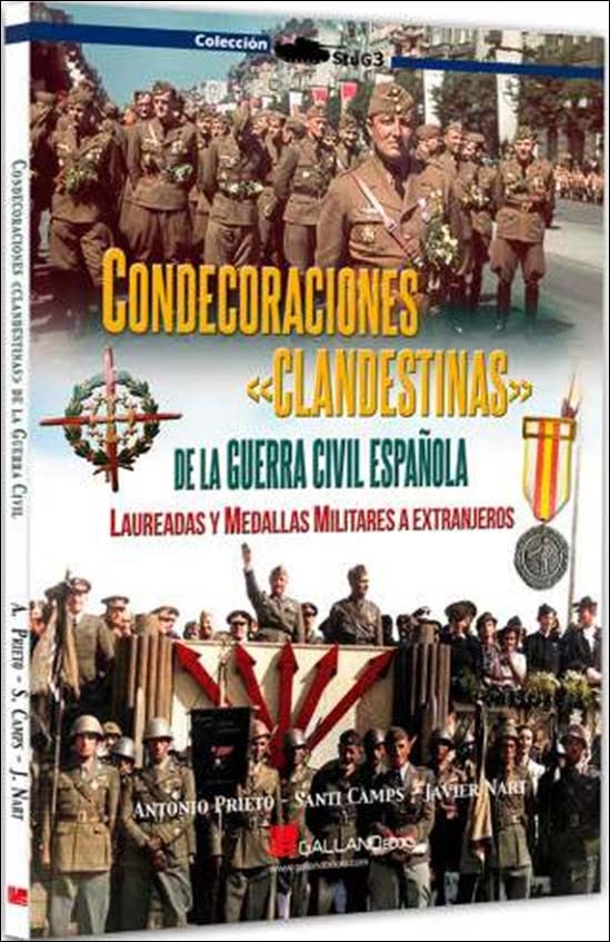 Condecoraciones clandestinas de la Guerra Civil.: Laureadas y medallas militares a extranjeros 1