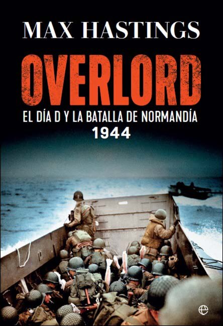 Imagem 0 de Overlord: El Día D y la batalla de Normandía. 1944 (Capa mole com abas)