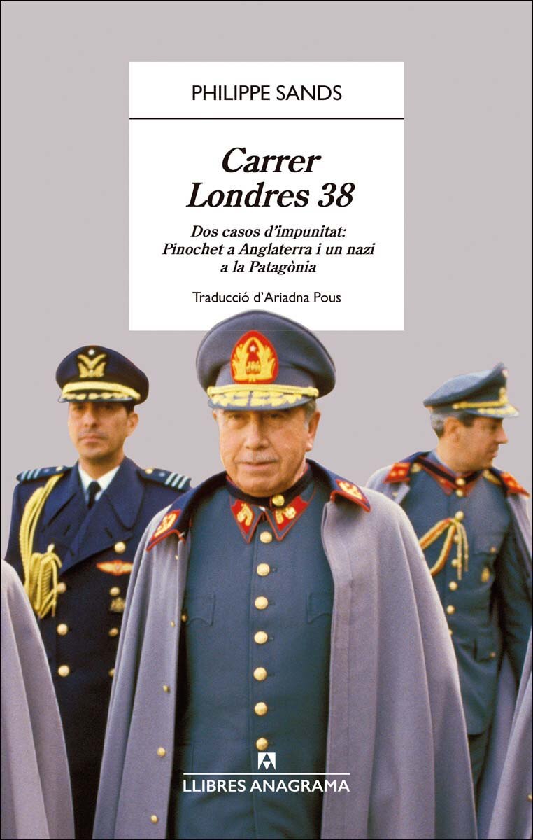 Imagem 0 de Carrer Londres 38: Dos casos d'impunitat: Pinochet a Anglaterra i un nazi a la Patagonia (Capa mole)