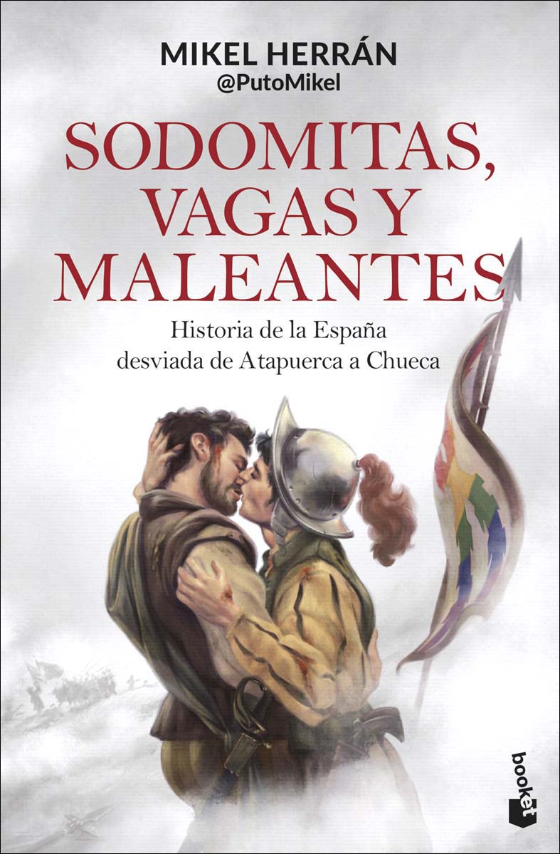 Imagem 0 de Sodomitas, vagas y maleantes: Historia de la España desviada de Atapuerca a Chueca (Bolso)