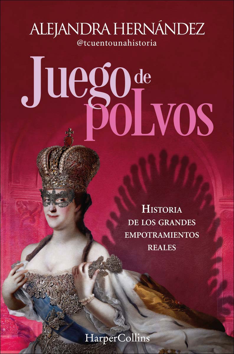 Juego de polvos: Historia de los grandes empotramientos reales (Capa mole com abas) 1