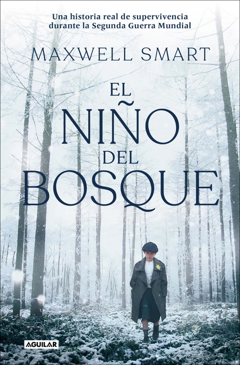 El niño del bosque: Una historia real de supervivencia durante la Segunda Guerra Mundial (Capa mole) 1