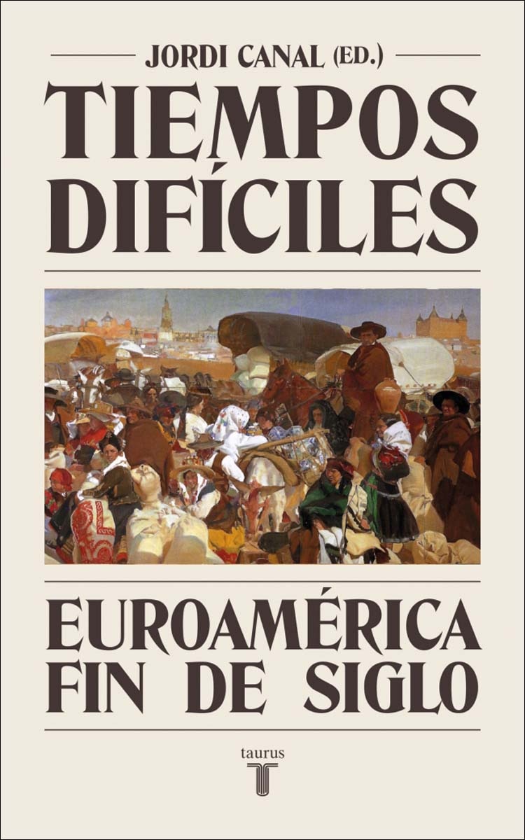 Imagem 0 de Tiempos difíciles: Euroamérica fin de siglo (Capa mole)