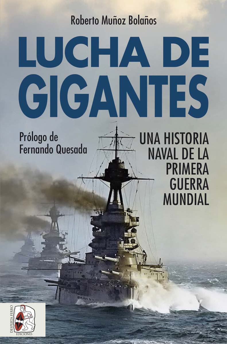 Imagem 0 de Lucha de gigantes: Una historia naval de la Primera Guerra Mundial