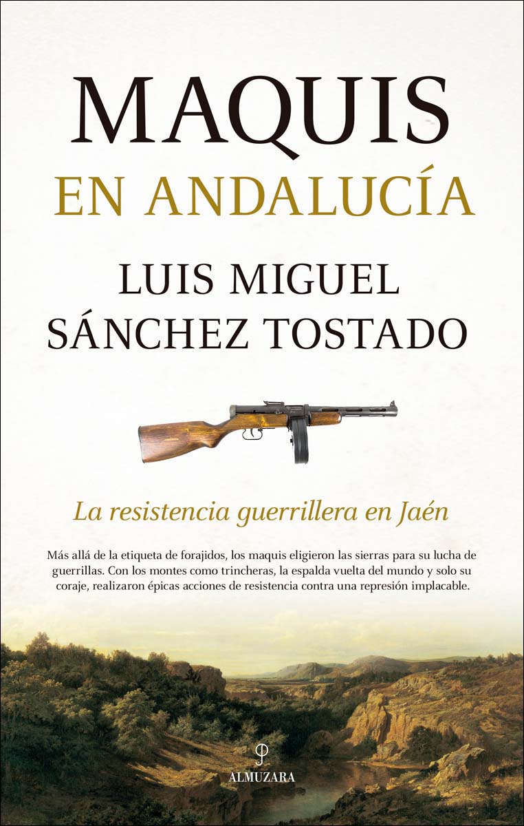 Imagem 0 de Maquis en Andalucía: La resistencia guerrillera en Jaén (Capa mole)