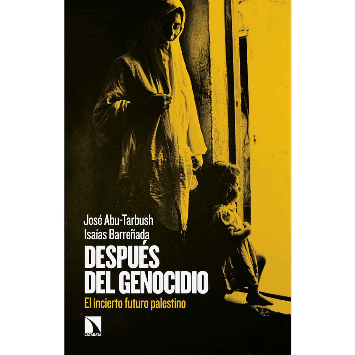 Imagem 0 de Después del genocidio: El incierto futuro palestino (Capa mole)