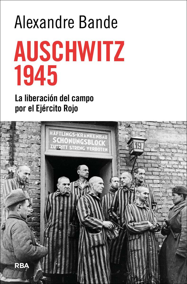 Auschwitz 1945 (Capa mole) 1