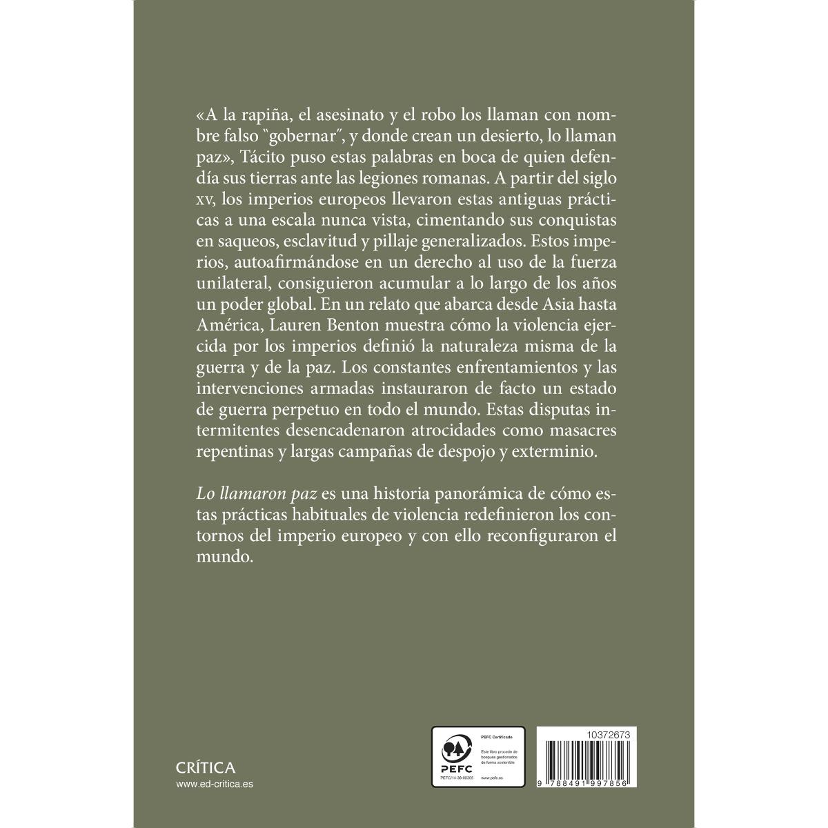 Lo llamaron paz: La violencia de los imperios 2