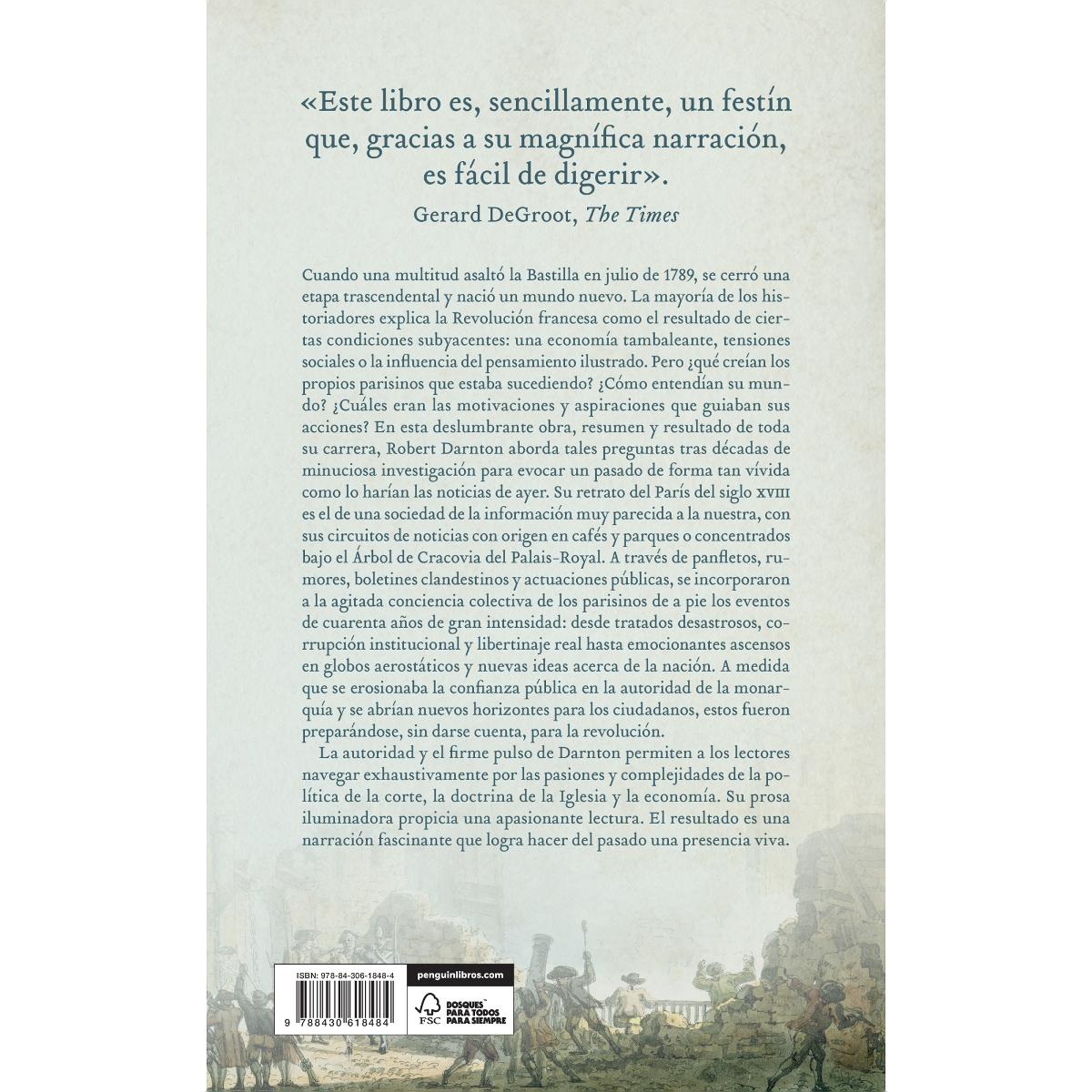 El temperamento revolucionario: Cómo se forjó la Revolución francesa. París, 1748-1789 (Capa dura) 2