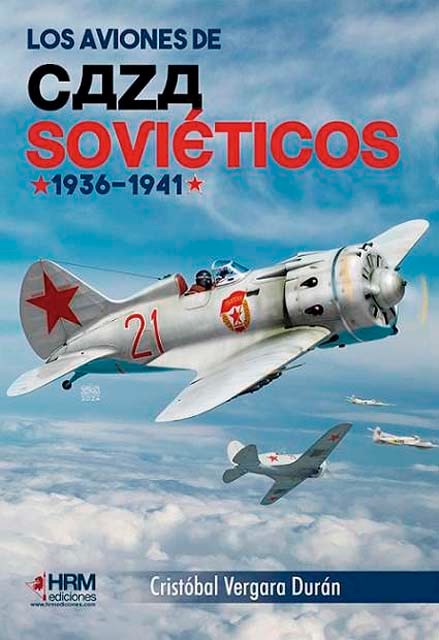 Los aviones de caza soviéticos. 1936-1941 1