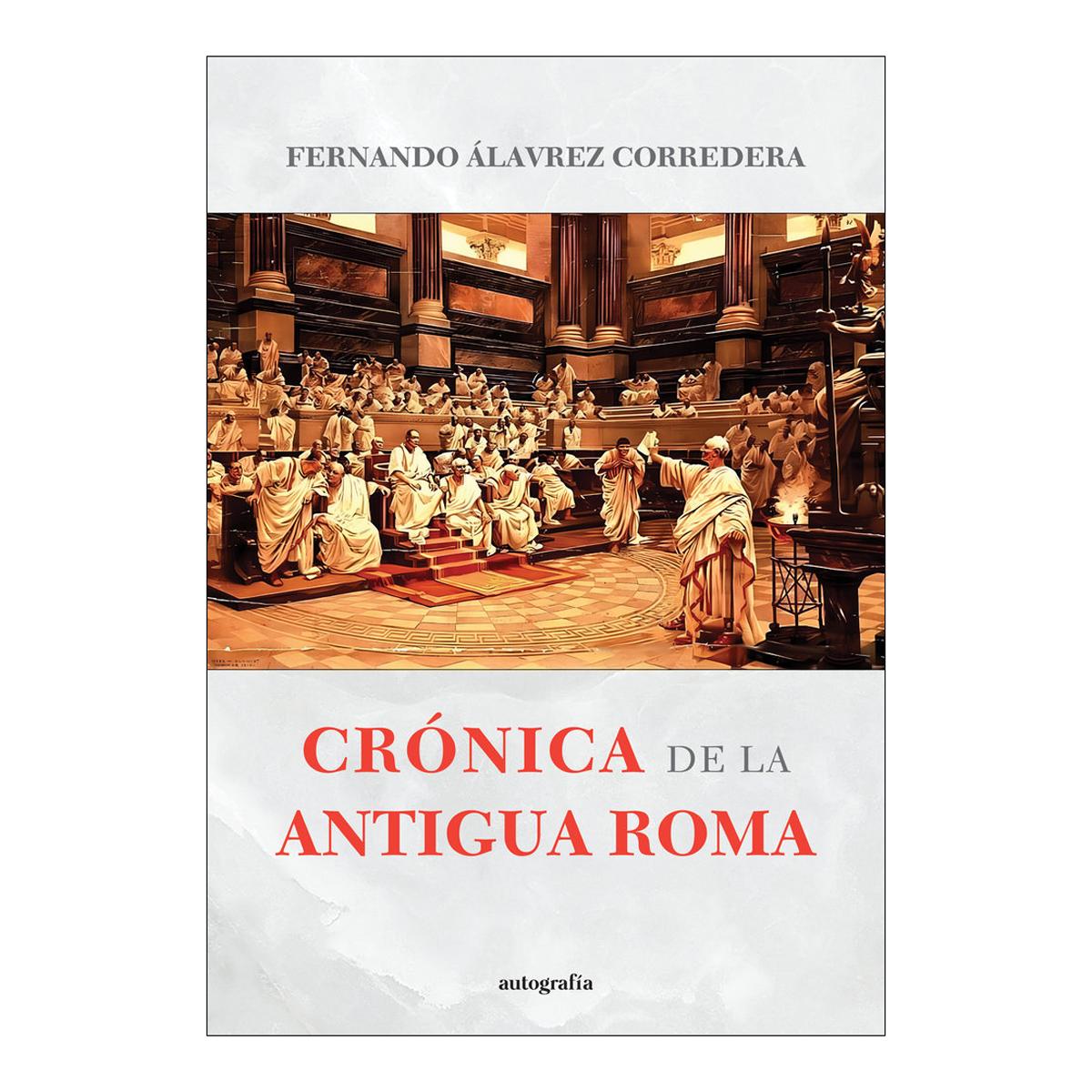 Crónicas de la antigua Roma (Capa mole com abas) 1