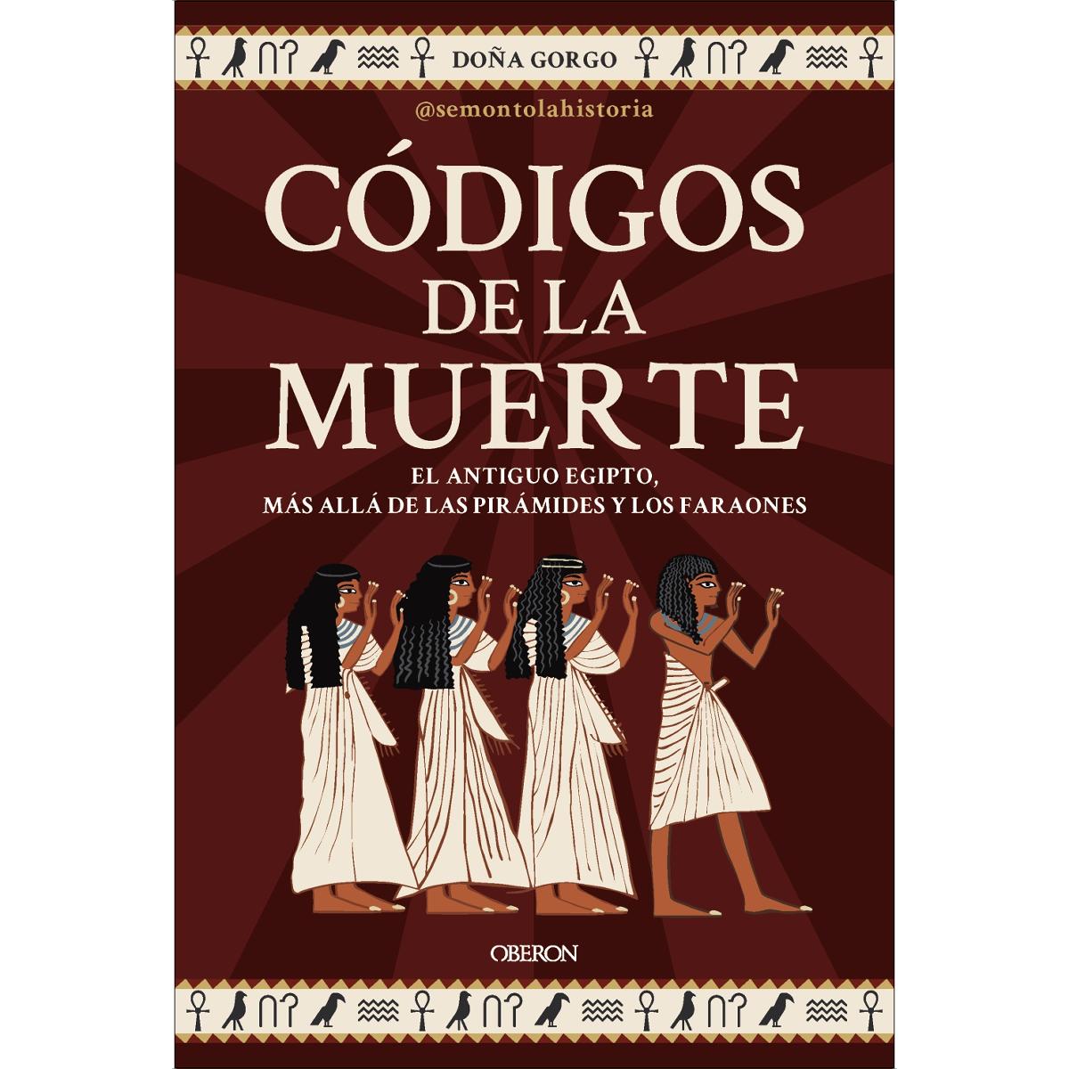 Imagem 0 de Códigos de la muerte: El Antiguo Egipto, más allá de las pirámides y los faraones (Capa mole com abas)