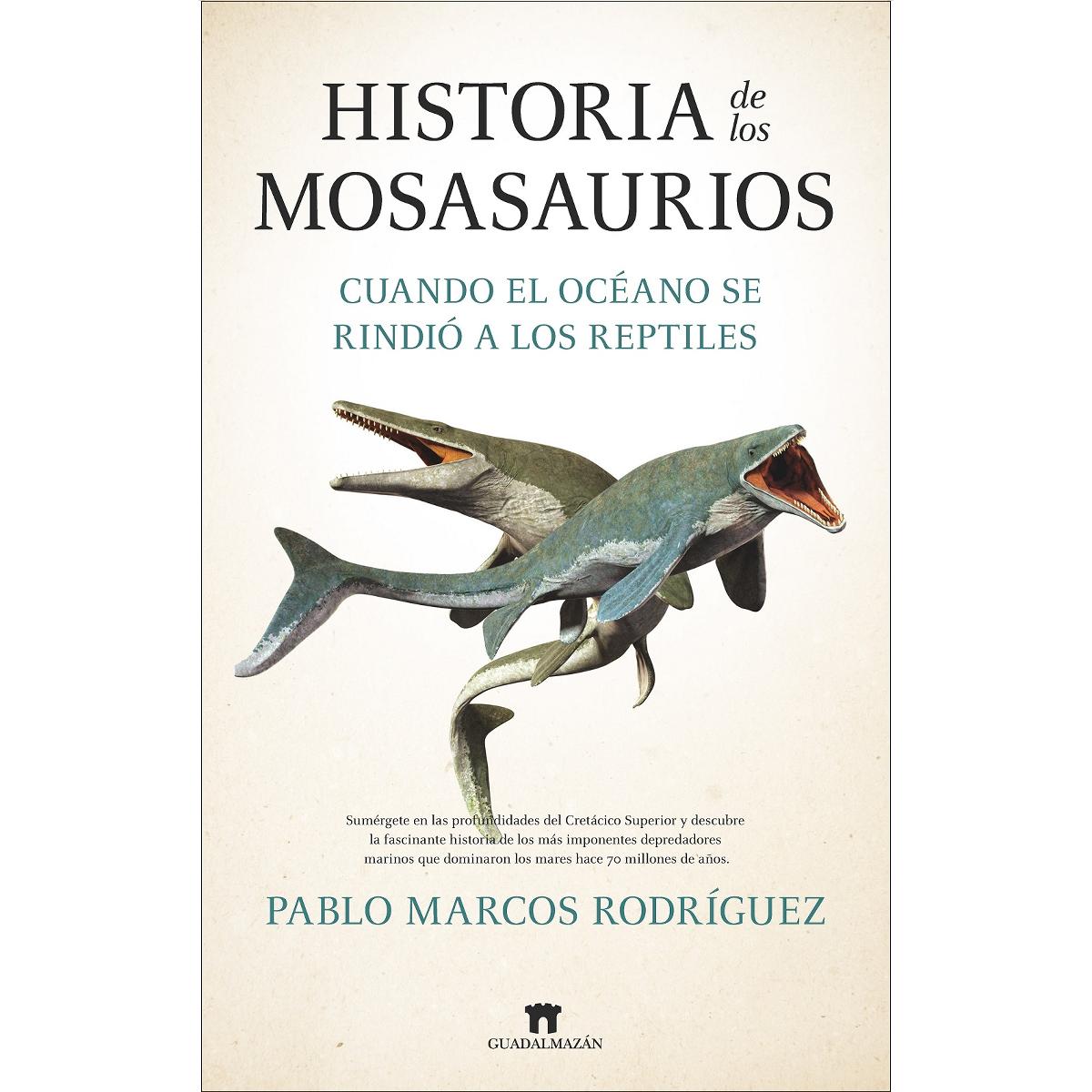 Historia de los mosasaurios (Capa mole) 1