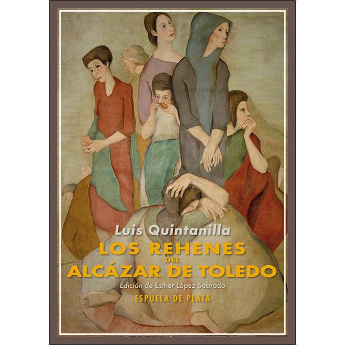 Los rehenes del Alcázar de Toledo (Capa mole) 1