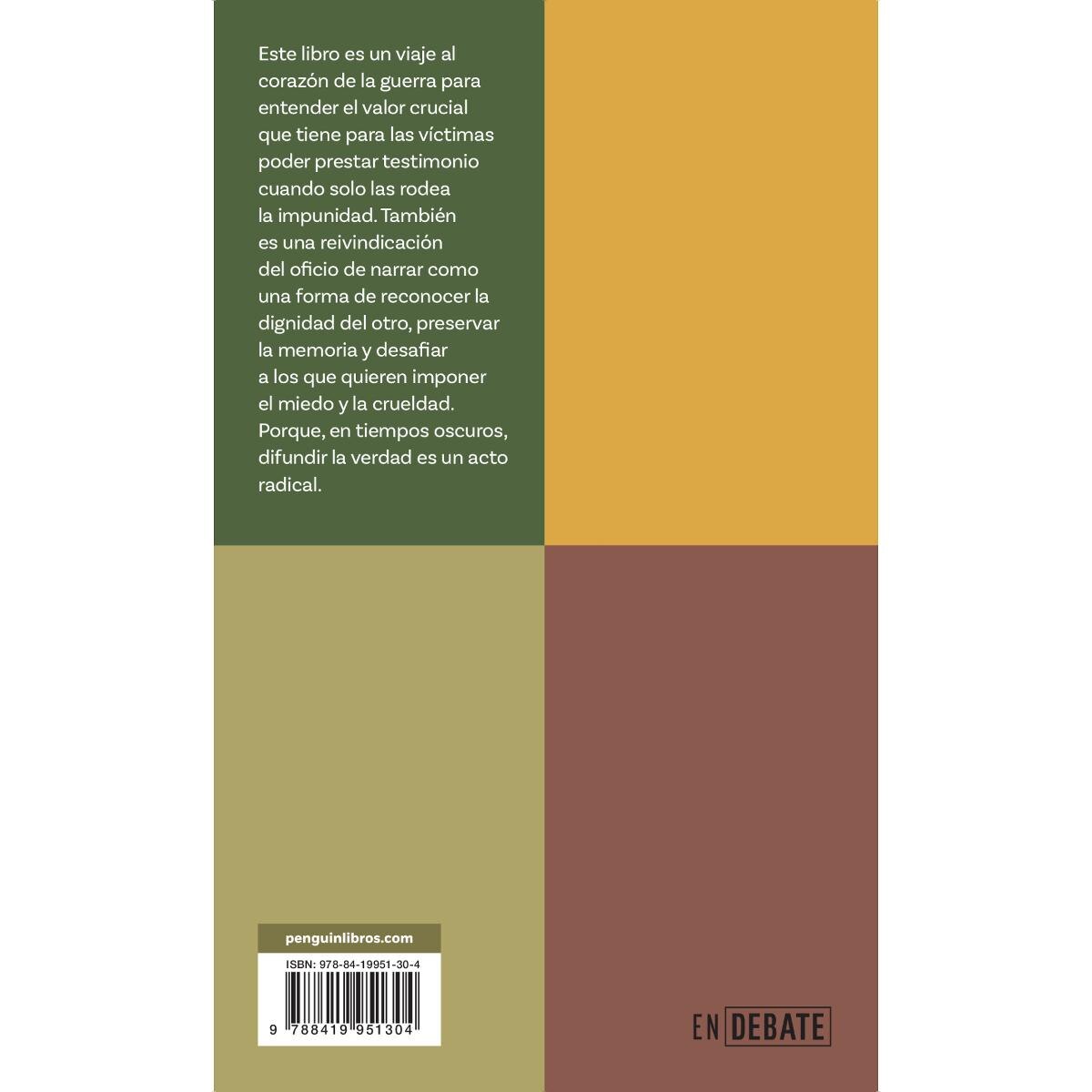 Narrar el abismo (Serie ENDEBATE): Periodismo de conflictos en tiempos de impunidad (Capa mole) 2