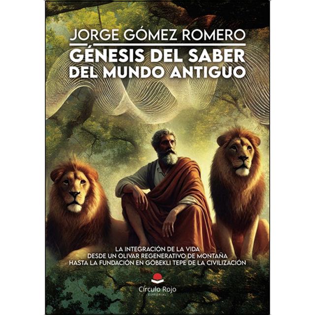 Génesis del saber del mundo antiguo - la integraci 1