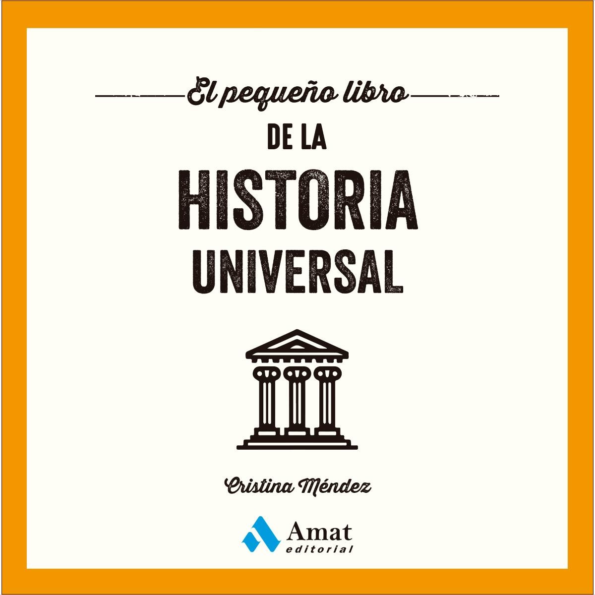 El pequeño libro de la historia universal (Capa mole) 1