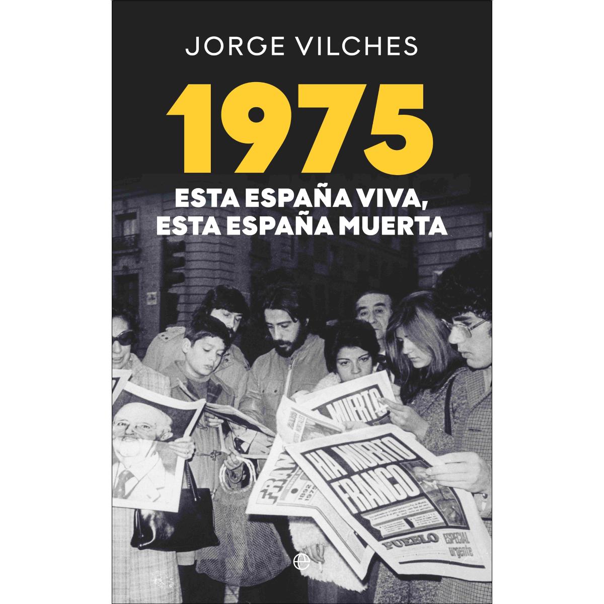 Imagem 0 de 1975 Esta España viva esta España muerta (Capa mole com abas)