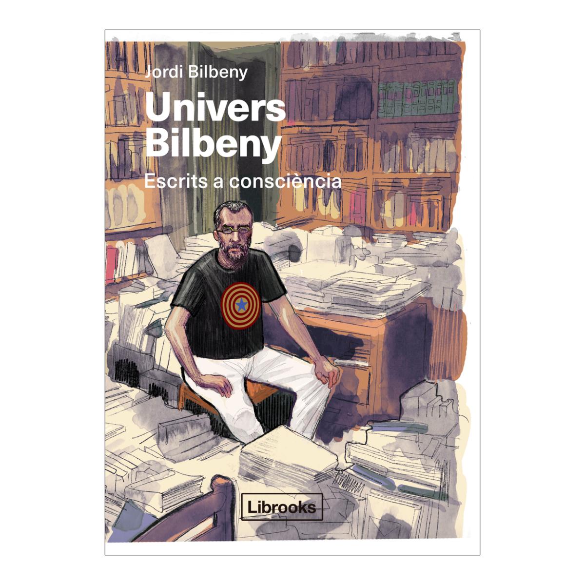 Imagem 0 de Univers Bilbeny: Escrits a consciència (Capa mole com abas)