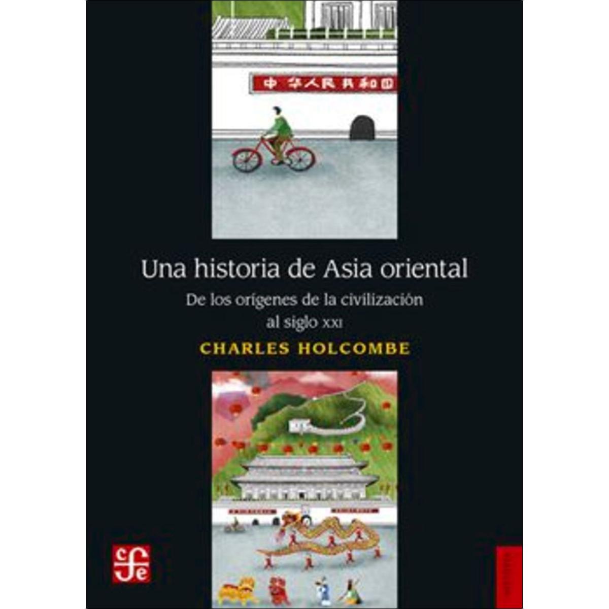 Una historia de asia oriental - de los origenes de 1