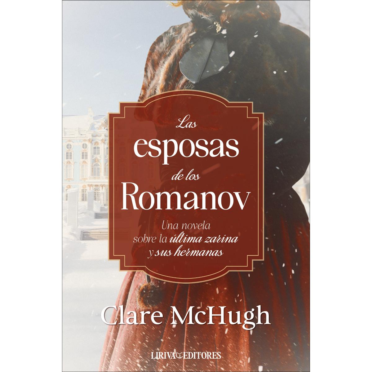 Las esposas de los Romanov (Capa dura) 1