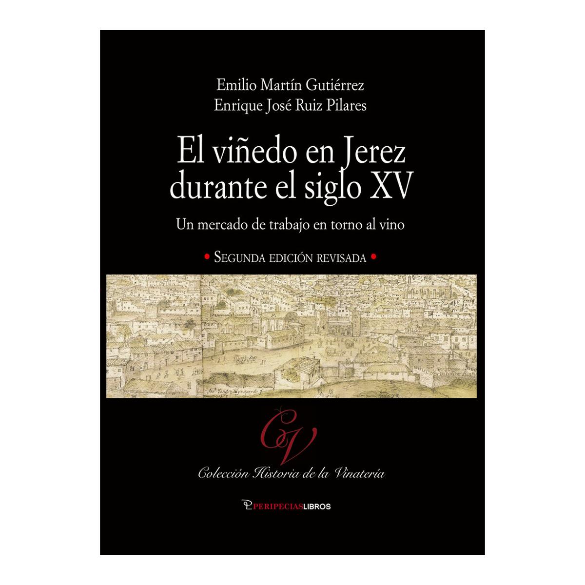 El viñedo en Jerez durante el siglo XV: Un mercado de trabajo en torno al vino