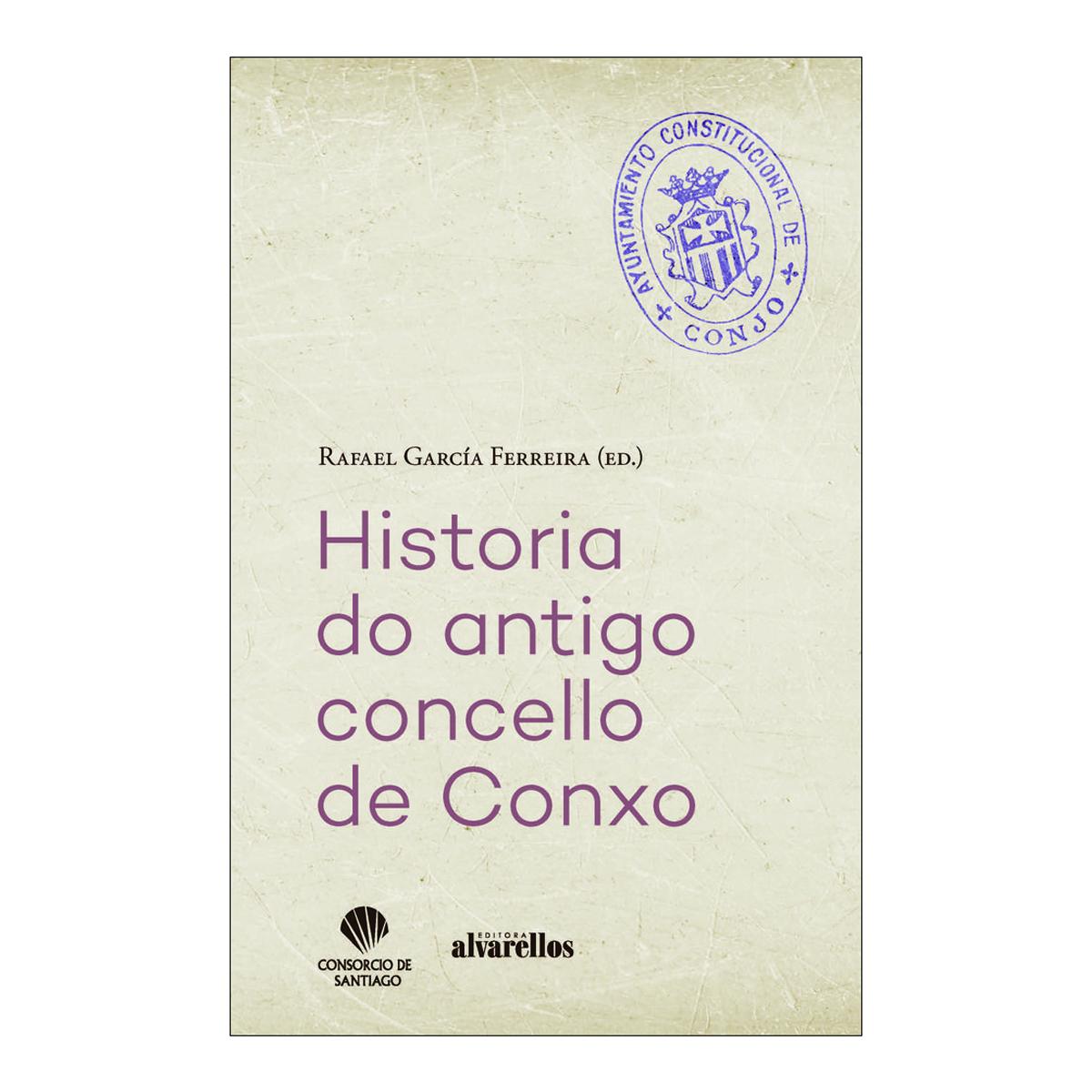 HISTORIA DO ANTIGO CONCELLO DE CONXO 1