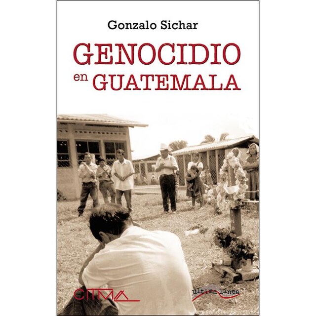Imagem 0 de El genocidio de Guatemala