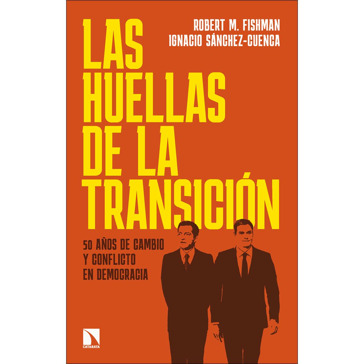 Imagem 0 de Las huellas de la Transición: 50 años de cambio y conflicto en democracia (Capa mole)