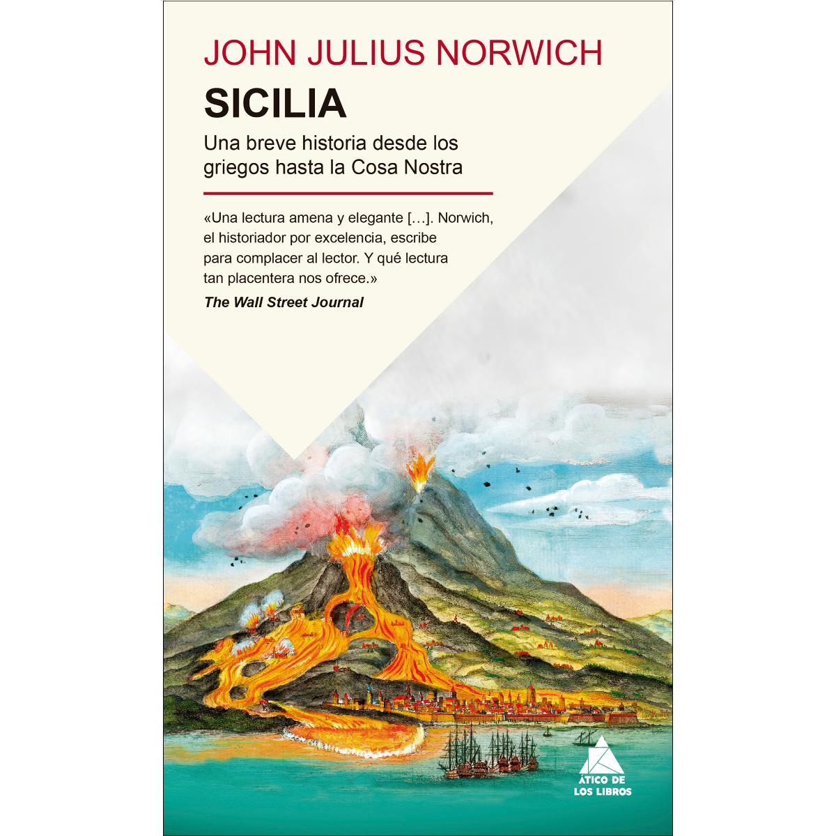 Imagem 0 de Sicilia: Una breve historia desde los griegos hasta la Cosa Nostra