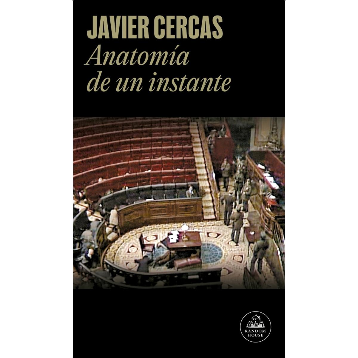 Imagem 0 de Anatomía de un instante: 23-F, el libro definitivo (Capa mole)