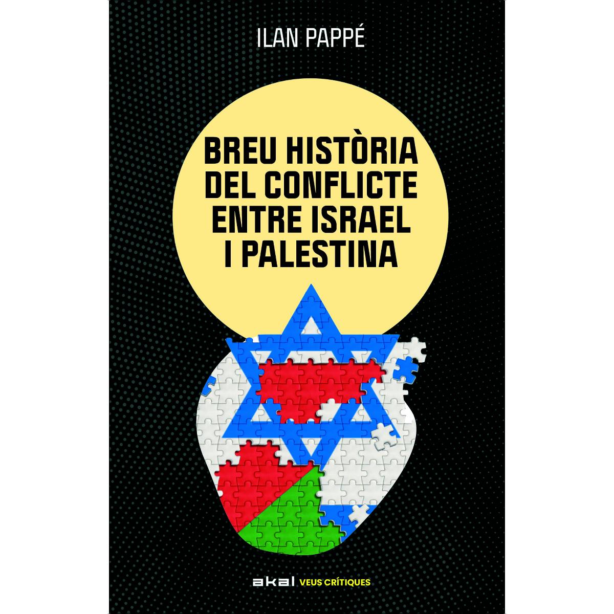 Imagem 0 de Una breu història del conflicte entre Israel i Palestina (Capa mole com abas)
