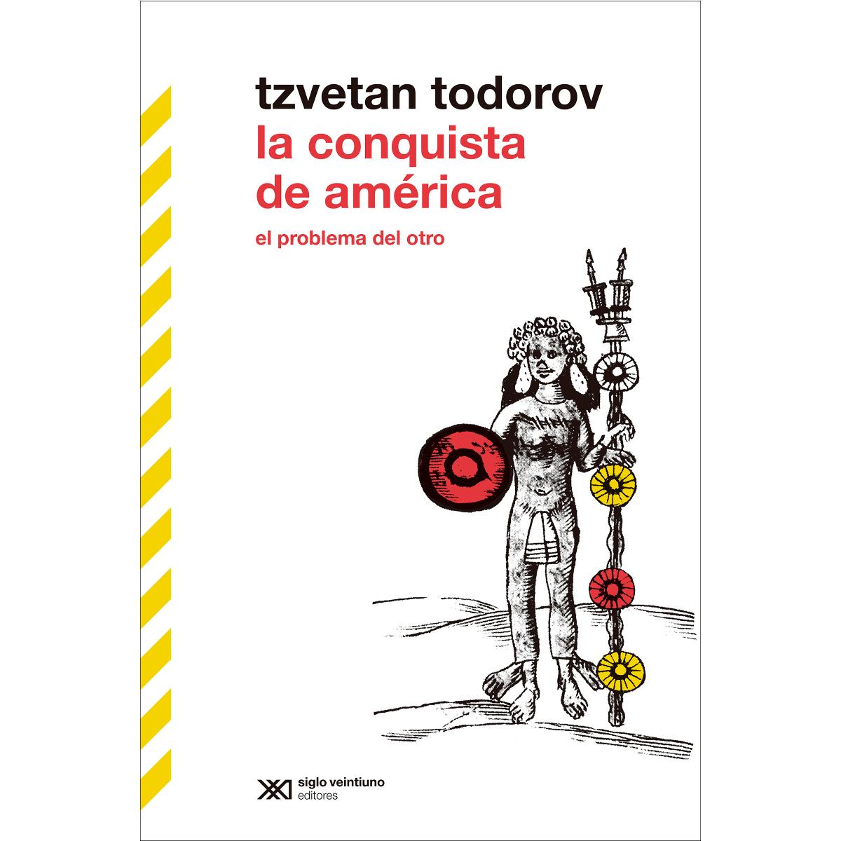 LA CONQUISTA DE AMÉRICA: EL PROBLEMA DEL OTRO (Capa mole com abas) 1