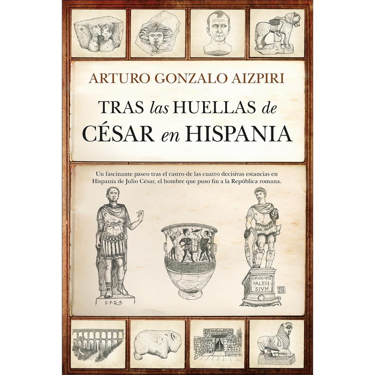 Tras las huellas de César en Hispania (Capa mole) 1
